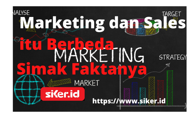 Marketing Dan Sales Itu Berbeda? Simak Faktanya | Artikel