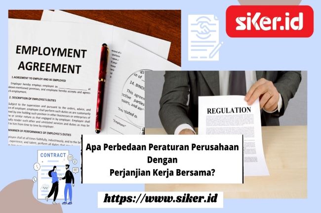 Apa Beda Peraturan Perusahaan Dan Perjanjian Kerja Bersama? | Artikel