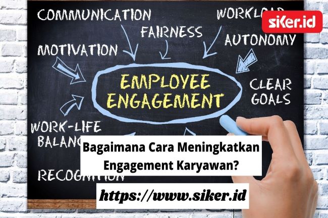 Bagaimana Cara Meningkatkan Engagement Karyawan? | Artikel