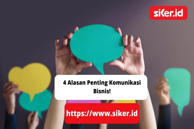 4 Alasan Penting Komunikasi Bisnis! | Artikel