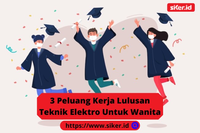 3 Peluang Kerja Lulusan Teknik Elektro Untuk Wanita | Artikel