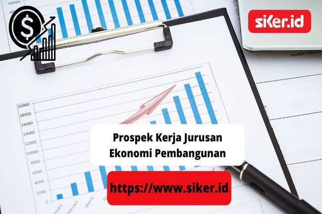 Prospek Kerja Jurusan Ekonomi Pembangunan | Artikel