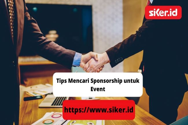 Tips Mencari Sponsorship Untuk Event | Artikel