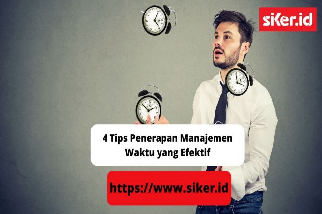 4 Tips Penerapan Manajemen Waktu Yang Efektif | Artikel