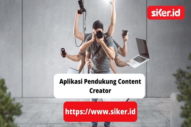 4 Aplikasi Pendukung Content Creator | Artikel