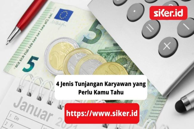 4 Jenis Tunjangan Karyawan Yang Perlu Kamu Tahu | Artikel