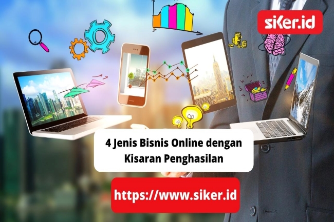 4 Jenis Bisnis Online Dengan Kisaran Penghasilan | Artikel