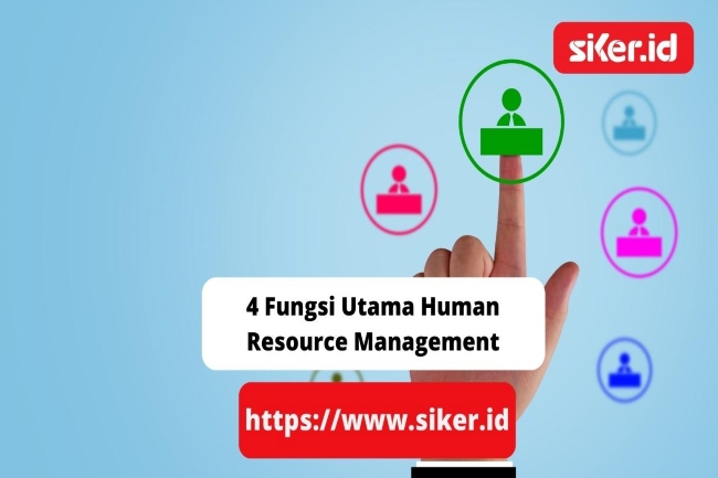 4 Fungsi Utama Human Resource Management | Artikel