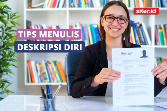 Ini Dia 6 Cara Menuliskan Deskripsi Diri Di CV | Lainya