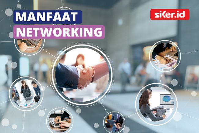 Membangun Networking Penting? Ini Dia 7 Manfaatnya! | Lainya