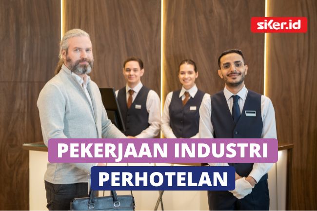 Ini Dia 9 Jenis Pekerjaan Yang Ada Di Industri Perhotelan | Lainya