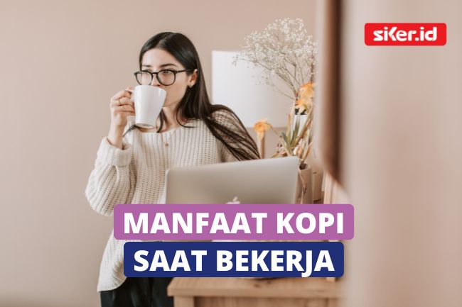 Ketahui Dampak Positif Minum Kopi Saat Bekerja Berikut Ini Lainya