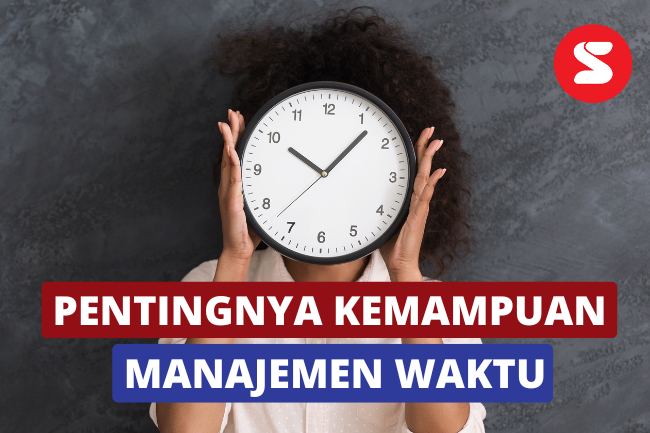 Tingkatkan Kemampuan Manajemen Waktu Dengan 8 Tips Ini! | Lainya