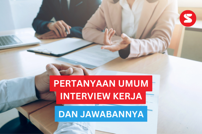 5 Pertanyaan Umum Interview Kerja Dan Contekan Jawabannya | Lainya