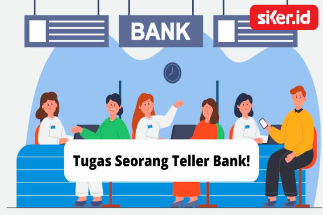 Teller Bank; Definisi Dan Tugas | Artikel