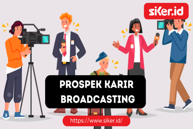 Broadcasting; Pengertian Dan Prospek Karir | Artikel