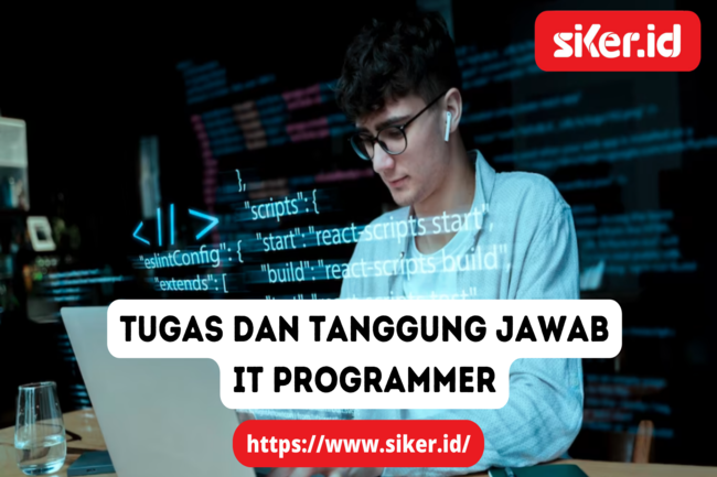 Mengenal Profesi IT Programmer: Tugas Dan Tanggung Jawab | Komputer