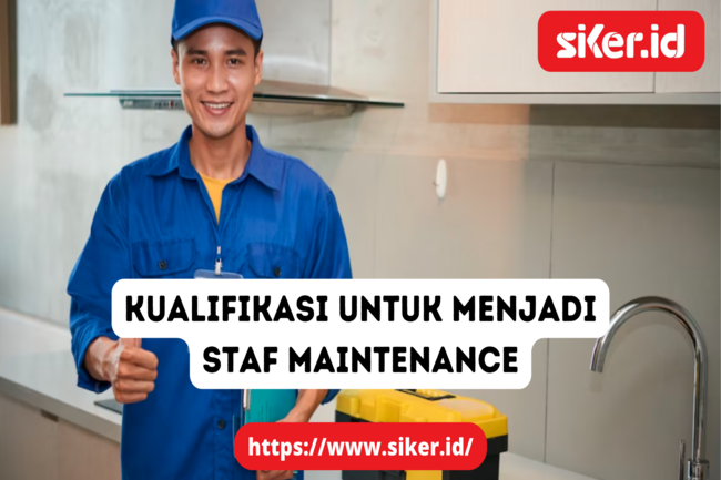 Tertarik Menjadi Maintenance? Berikut Adalah Kualifikasinya | Lainya