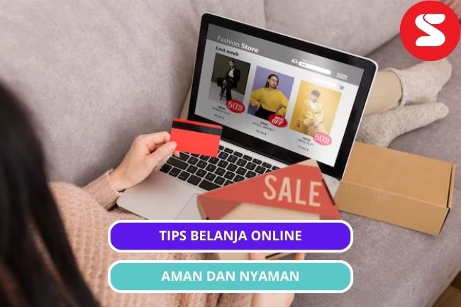 Tips Belanja Online Agar Aman Dan Nyaman | Lainya