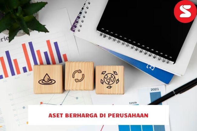 Mengenali Aset Berharga Di Perusahaan | Lainya